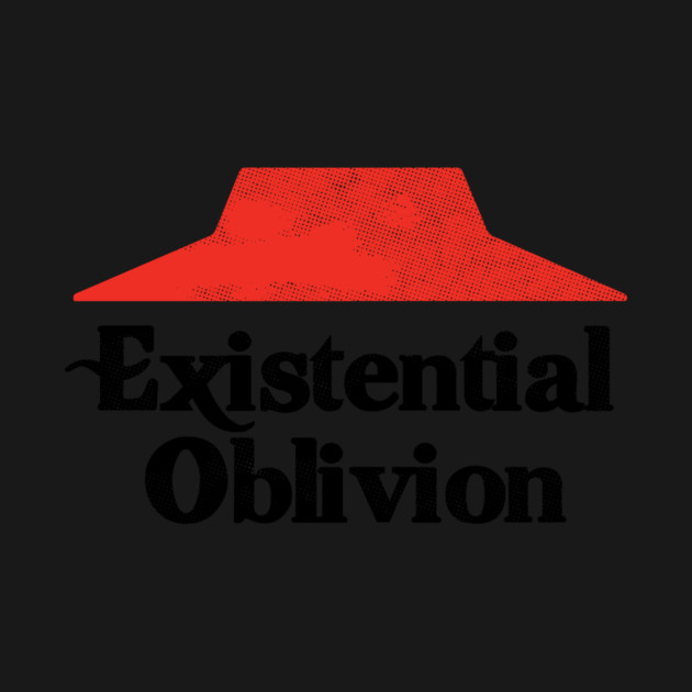 Existential Oblivion Nihilist T-Shirt by dumbshirts