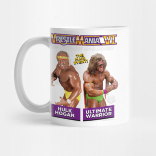 Ultimate Warrior Vs Hulk Hogan Wrestlemania 6 Mug