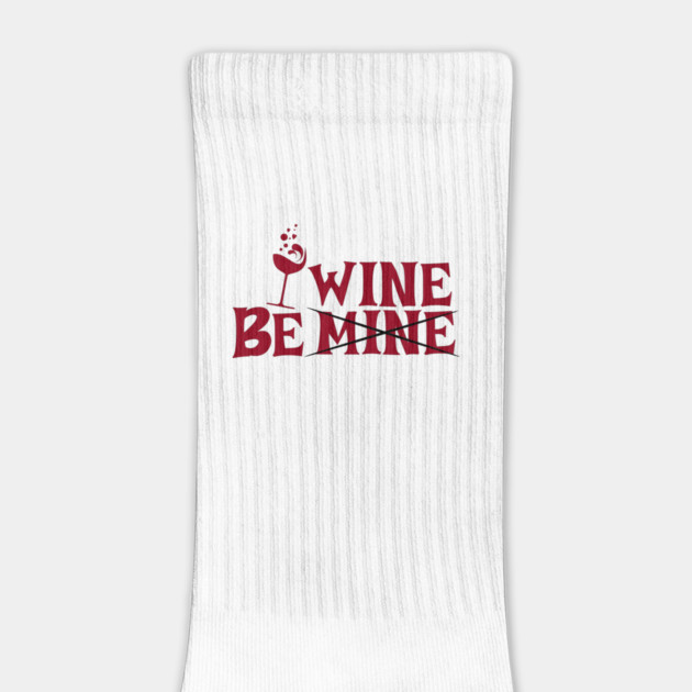 Be Wine Valentine by HolidayBug