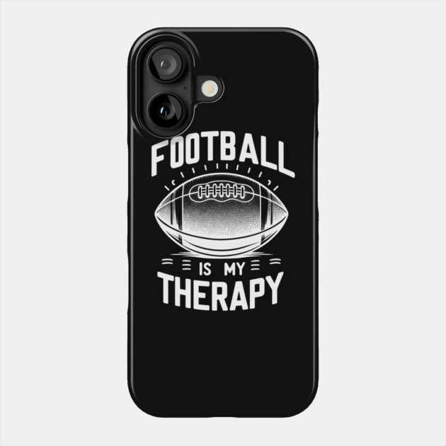 Football is my Therapy Phone Case by Frank Ring