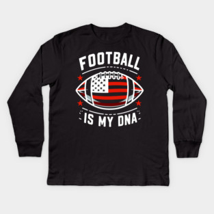 Football is my DNA Kids Long Sleeve T-Shirt