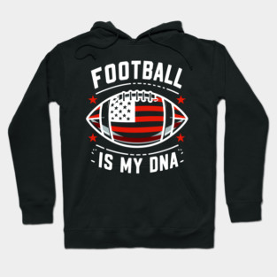 Football is my DNA Hoodie