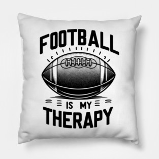 Football is my Therapy Pillow