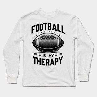 Football is my Therapy Long Sleeve T-Shirt