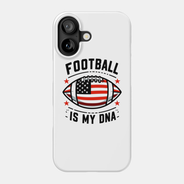 Football is my DNA Phone Case by Frank Ring