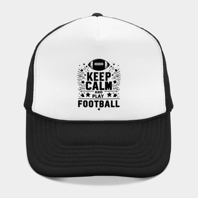 Keep Calm and Play Football by Frank Ring