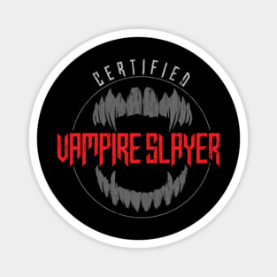 Vampire Slayer Metal Shirt Magnet