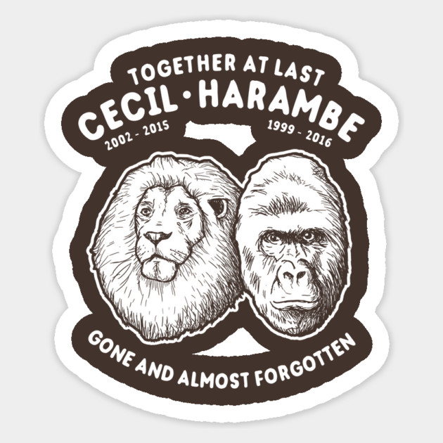Cecil Harambe Together At Last T-Shirt Sticker by dumbshirts