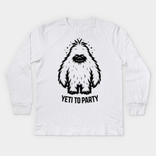 Yeti To Party Kids Long Sleeve T-Shirt