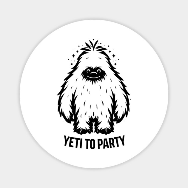Yeti To Party Magnet by Frank Ring