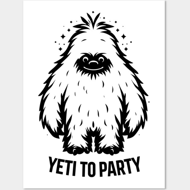 Yeti To Party Wall Art by Frank Ring