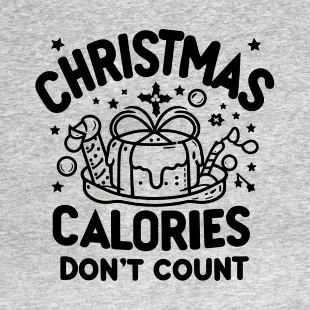 Christmas Calories Don't Count by Frank Ring