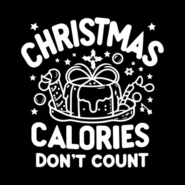 Christmas Calories Don't Count by Frank Ring