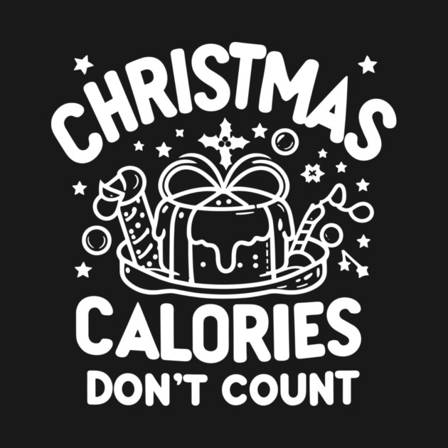 Christmas Calories Don't Count by Frank Ring