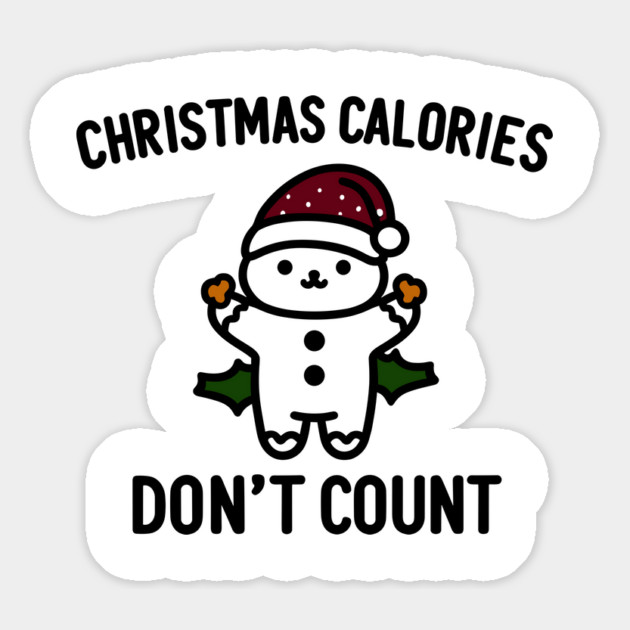 Christmas Calories Don't Count Magnet by Frank Ring