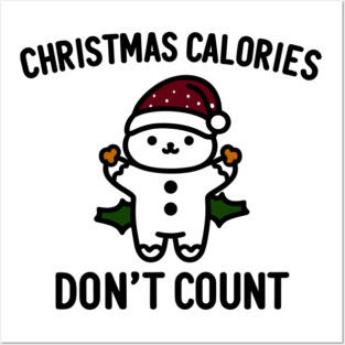 Christmas Calories Don't Count Posters and Art