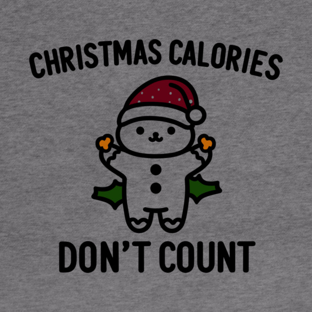 Christmas Calories Don't Count by Frank Ring