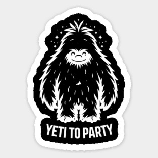 Yeti To Party Sticker