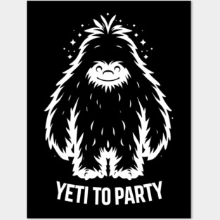 Yeti To Party Posters and Art