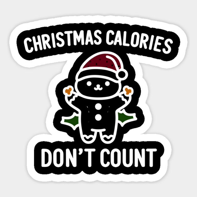 Christmas Calories Don't Count Magnet by Frank Ring
