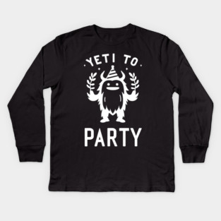 Yeti To Party Kids Long Sleeve T-Shirt