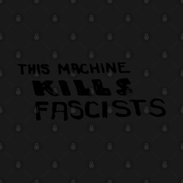 Woody Guthrie - This Machine Kills Fascists Folk Music by Yesteeyear