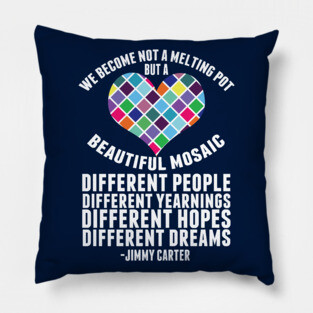 Pro Immigration Melting Pot Quote Pillow