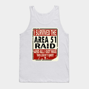 I Survived The Area 51 Raid Tank Top