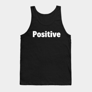 Positive Tank Top