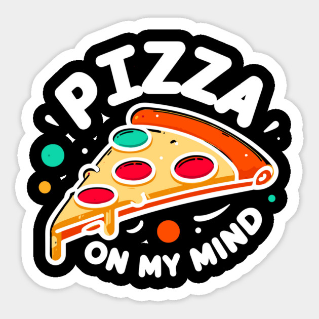 Pizza On My Mind Magnet by Frank Ring