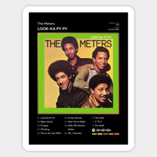 The Meters - Look-Ka Py Py Tracklist Album Sticker