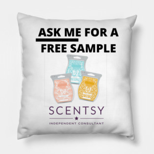 ask me for a sample scentsy independent consultant Pillow