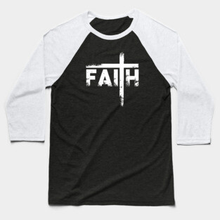 Faith Typograph Lettering Quote Baseball T-Shirt