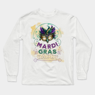 Mardis Gras Daddy Long Sleeve T-Shirt