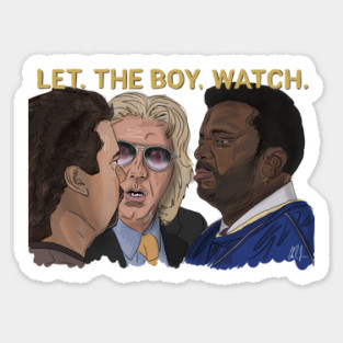 Eastbound & Down: Let The Boy Watch Magnet