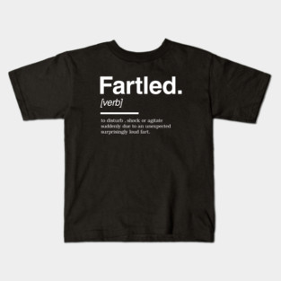 Fartled Kids T-Shirt