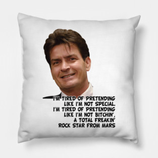Charlie sheen quotes Pillow