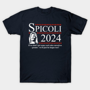 Spicoli 2024 T-Shirt