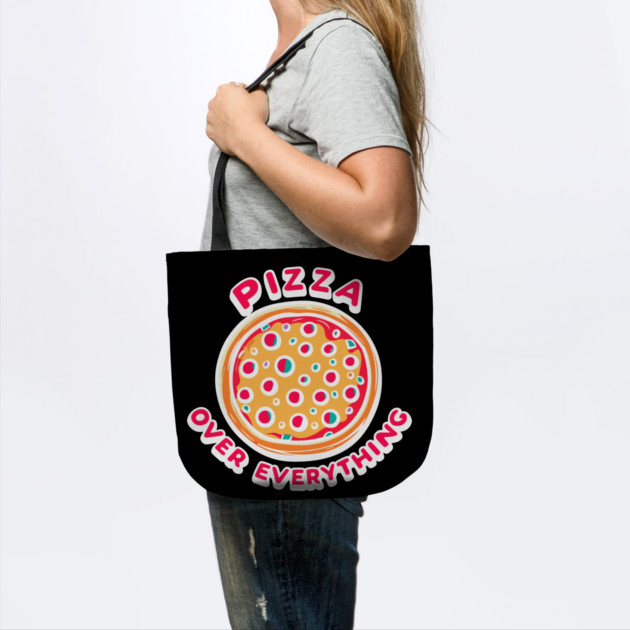 Pizza Over Everything by Frank Ring