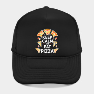 Keep Calm and Eat Pizza Hat