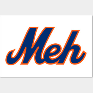 NY Meh - White Posters and Art