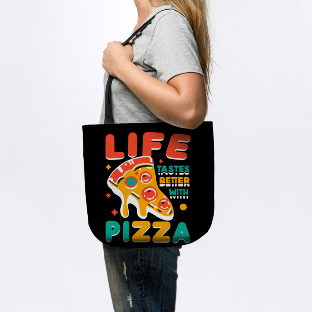 Life Tastes Better with Pizza by Frank Ring