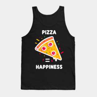 Pizza = Happiness Tank Top