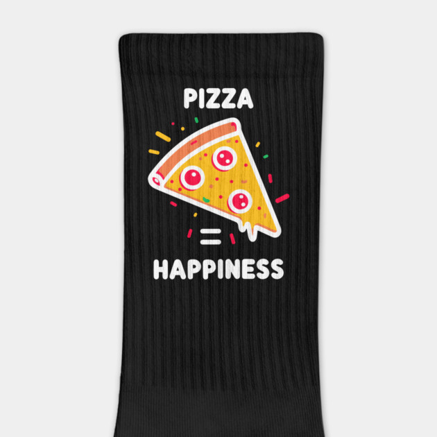 Pizza = Happiness by Frank Ring