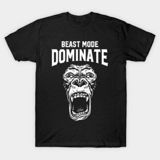 beast mode T-Shirt