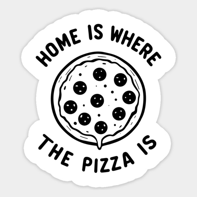 Home is Where the Pizza is Magnet by Frank Ring