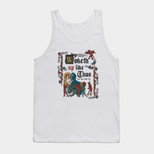 Woke Up Like This - funny retro vintage English history Tank Top