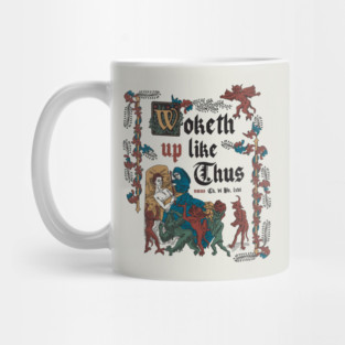 Woke Up Like This - funny retro vintage English history Mug