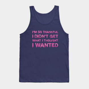 "I'm so thankful" in pink balloons Tank Top