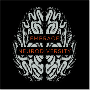 Embrace Neurodiversity Posters and Art